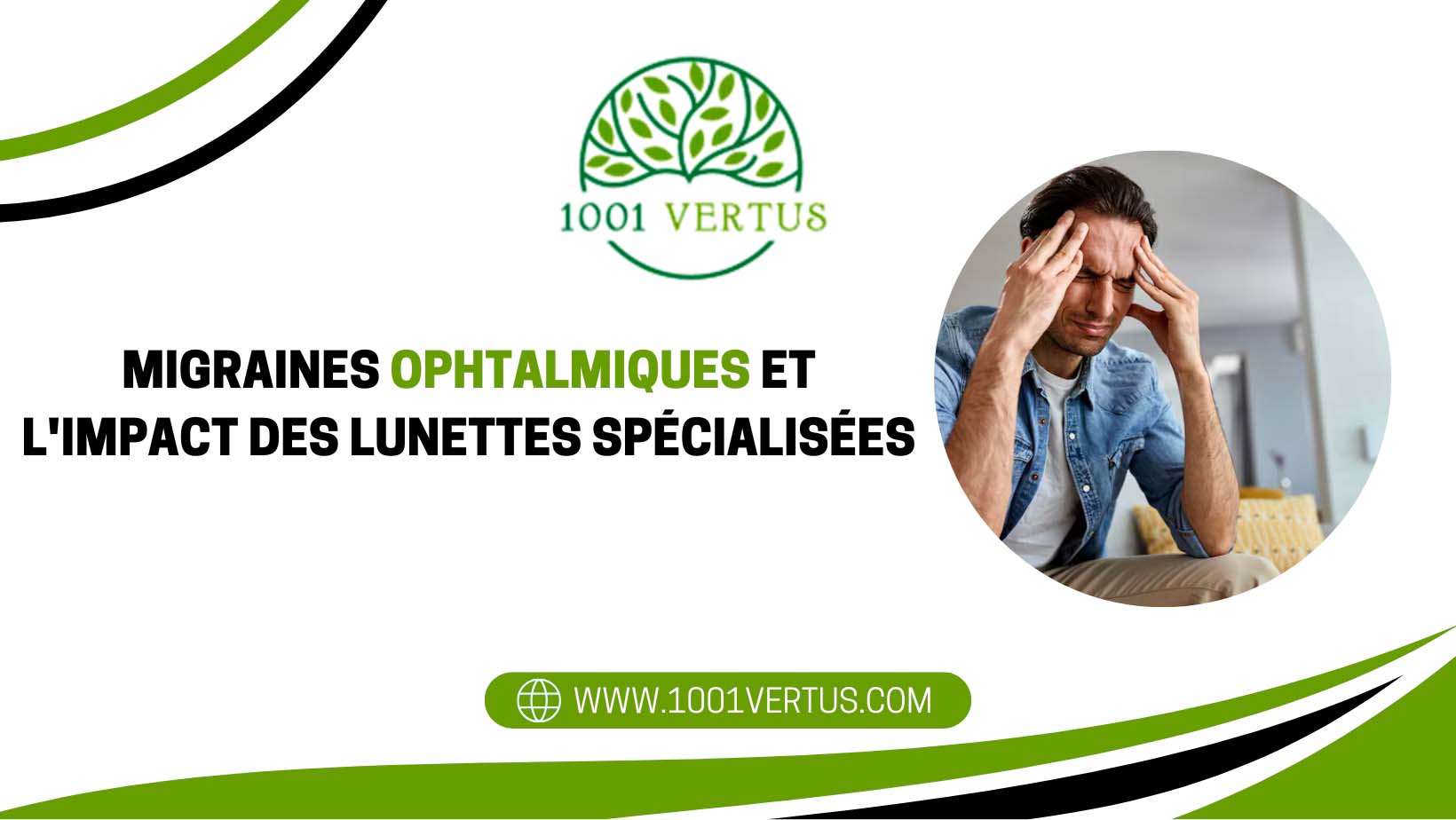 Migrañas oftálmicas | Impacto de las gafas especializadas